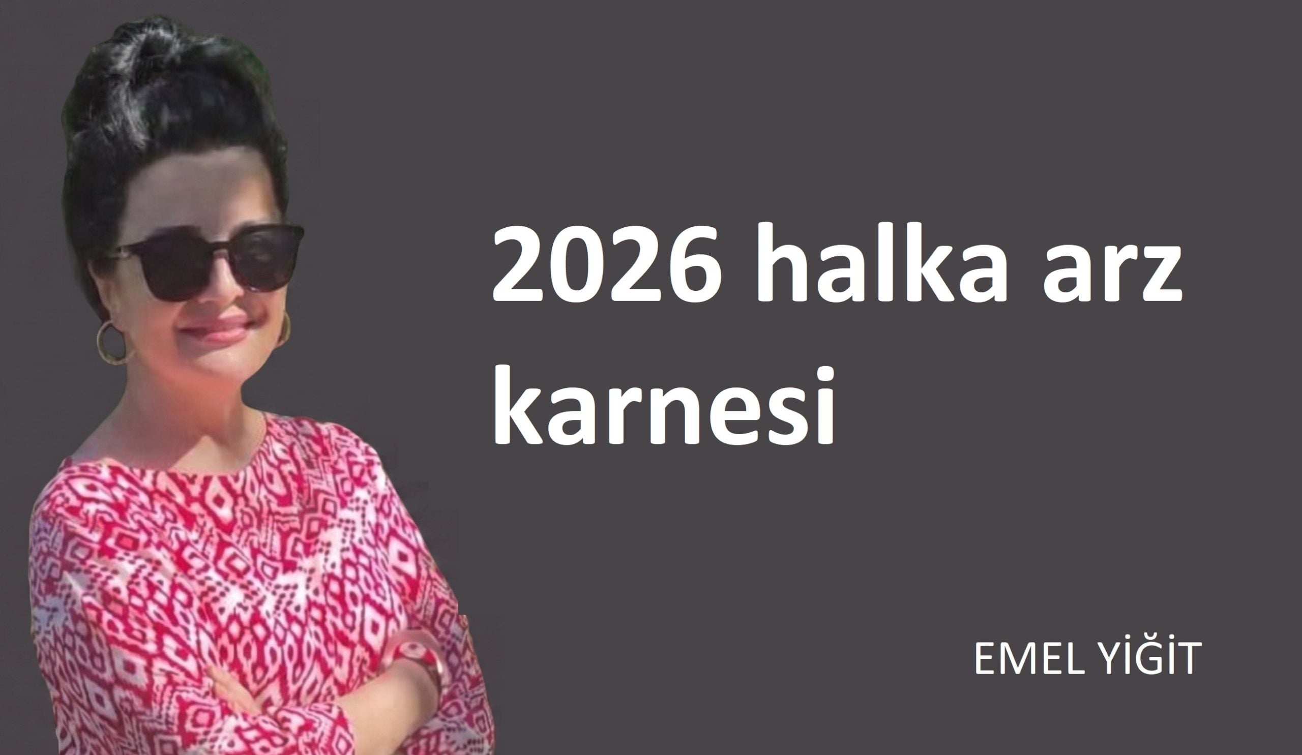 2026 halka arz karnesi